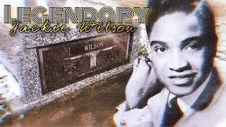 Famous graves  {  Mr Excitement } Jackie Wilson