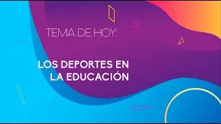 Los Deportes en la Educaci&oacute;n | Quehacer Virtual