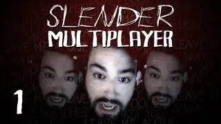 Slender Multiplayer w/ Facecam! #1