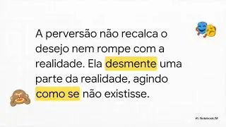 Neurose, Psicose, Pervers&atilde;o