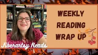 Fiberartsy Reads / Weekly Reading Wrap Up