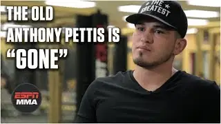 The return of Anthony 'Showtime' Pettis [FULL] | ESPN MMA