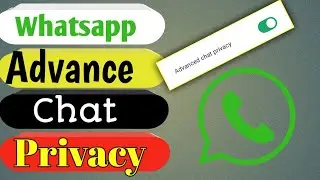 WhatsApp Advance Chat Privacy On Kaise Kare | Hidden Privacy Features | @Androidjankari 