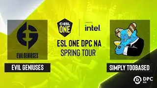 Dota2 - Evil Geniuses vs simply TOOBASED - Game 1 - ESL One DPC NA Spring
