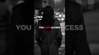 You Didn't Lose Me. You Lost Access