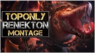RenektonTopOnly Montage - Best Renekton Plays | League of Legends