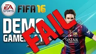 New Fifa 16 Demo Fail!!