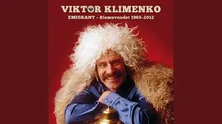 Oi Niitä Aikoja (Dorogoi Dlinnoju / 2012 Remaster)