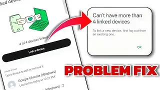 4 Devices Linked Already | whatsapp multi device support | 4 Devices Linked Already problem Solved