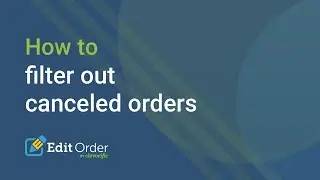 How to filter out canceled orders from Shopify sales reports