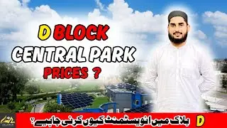 CENTRAL PARK D BLOCK. LATEST UPDATE. FULL DETAILS REVIEW.