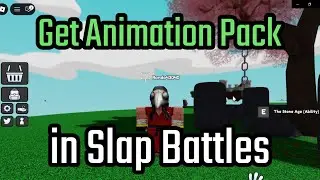 How to Get Animation Pack in Slap Battles Roblox