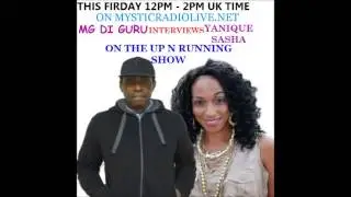 YANIQUE SASHA ON MYSTICRADIOLIVE.NET WITH MG DI GURU