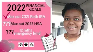 2022 GOALS REVIEW &bull; Savings Challenge &bull; Emergency Fund &bull; HSA
