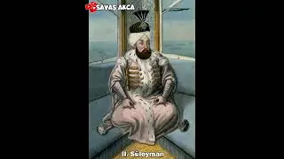 II. S&uuml;leyman (1687 &ndash; 1691) | #Osmanlı #020