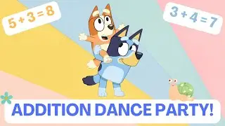 Bluey Springtime Addition Dance Party! Math Movement Learning Activity for Kids!