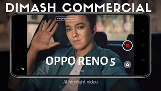 Dimash Commercial-2021-OPPO RENO 5 (CC)-HD