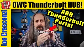 OWC Thunderbolt HUB. Nothing like it.  Is it a Dock? Review and First Impression