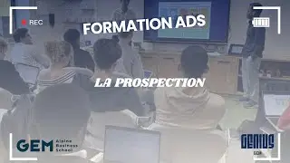 🎤Formation ADS n°1 : La prospection