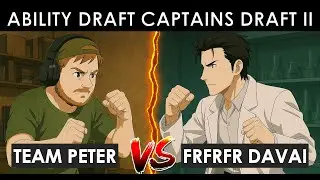 Ability draft tournament | Team Peter vs Frfrfr Davai | Group A | Round 1