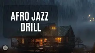 Afro Jazz Drill  Soulful Fusion Vibes for Chill Nights