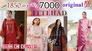Original ITTEHAD 2pc || Full Heavy Embroidery || 💯 original || only 1850