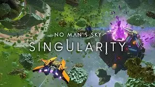 No Man's Sky: Singularity | DLC Trailer