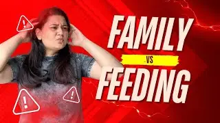 How to Handle Family Interference in Feeding!