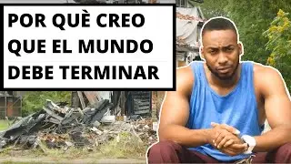 (2020) Por qué creo que este mundo debería terminar | Prince Ea