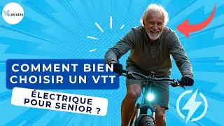 🚴&zwj;♂️ Comment bien choisir un VTT &eacute;lectrique pour senior ?  Rester actif apr&egrave;s 60 ans 💪✨