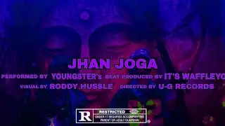 U-G Records || Jhan Joga || (official music video) /prod by - @its waffleyo / youngster's