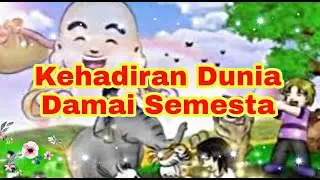 Kehadiran Dunia Damai Semesta