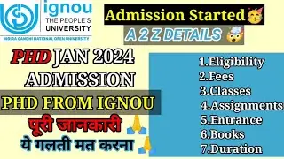 Ignou phd Eligibility Criteria 2024 | Ignou phd Admission 2024 Announced | ignou phd course details