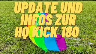 Update und weitere Infos zur HQ Kick 180