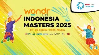 WONDR by BNI Indonesia Masters II 2025 Court 4 | Day 2