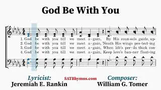 God Be With You | Jeremiah E. Rankin, William G. Tomer | A Cappella/SATB Hymn