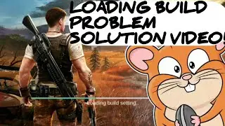 How to solve LOADING BUILD SETTING PROBLEM in SURVIVAL SQUAD COMMANDO MOSSION Game!! / with 💯% proof