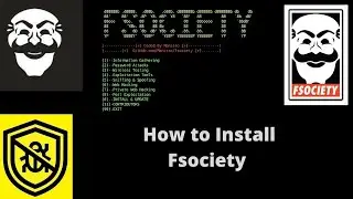 How to Install Fsociety Tool | Mr Robot