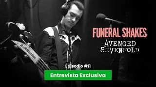 Ep.11 Calvin Roffey  desde funeral sakes! hasta avenged sevenfold!
