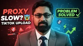 Proxy Slowing TikTok Upload? 😫 | Problem Solved ✅