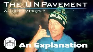 The UNPavement Explained
