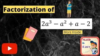 Factorization of Algebraic Expression with 4 terms