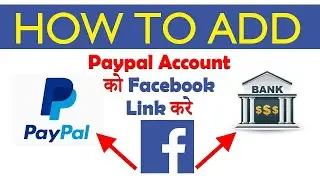 Paypal Account ko facebook se link kaise kare | How link paypal to Facebook | Facebook Earning
