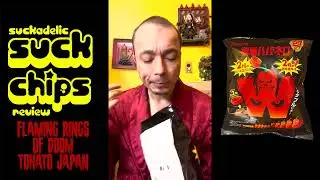 SUCK CHIPS EPISODE 32: FLAMING RINGS OF DOOM from TOHATO JAPAN