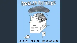 Sad Old Woman (feat. Matt Korvette)