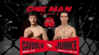 Cem Kaan Cavuslu vs Max Junke | One Man Series Next Level 5 | Full Fight 