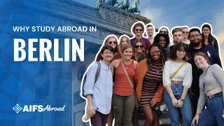Why You Should Study Abroad in Berlin, Germany | AIFS Abroad