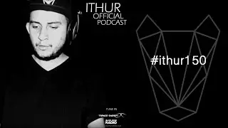 iThur Official Podcast Episode #153 (Incl. Dj Garuda Guestmix)