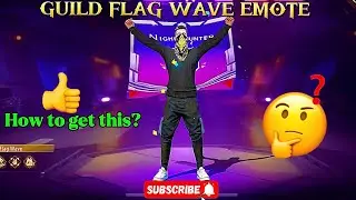 GUILD FLAG WAVE EMOTE KAISE MILEGA || HOW TO GET GUILD FLAG WAVE EMOTE IN FREE FIRE 🤔😲