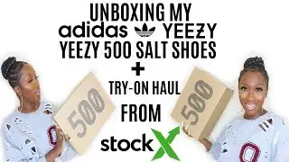 Yeezy 500 Salt Unboxing Try-On Haul From Stock-X(Did I buy fakes from Stock X?)